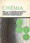 Chémia pre 1., 2. a 3. ročník odborných učilíšť a učňovských škôl