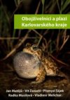 Obojživelníci a plazi Karlovarského kraje