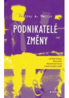 Podnikatelé změny