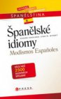 Španělské idiomy =