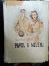 Pavel a Milena