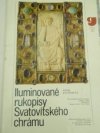 Iluminované rukopisy Svatovítského chrámu =