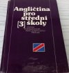 Angličtina pro 3. ročník středních škol