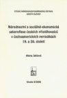 Národnostní a sociálně-ekonomická sebereflexe českých přistěhovalců v čechoamerických periodikách 19. a 20. století