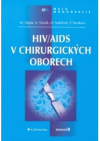 HIV/AIDS v chirurgických oborech