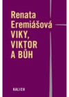 Viky, Viktor a Bůh