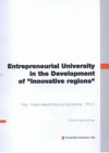 Entrepreneurial university in the development of "Innovative regions" =