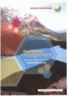 Destinační management jako nástroj regionální politiky cestovního ruchu