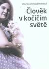 Člověk v kočičím světě