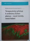 Terapeutický přístup k orálnímu lichen planus