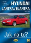 Údržba a opravy automobilů Hyundai Lantra/Elantra 1996-2006