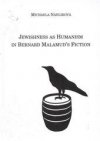 Jewishness as humanism in Bernard Malamud's fiction