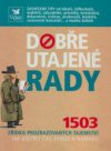 Dobře utajené rady