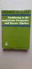 Einfuhrung in die analytische Geometrie und lineare Algebra