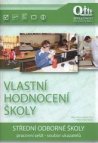 Vlastní hodnocení školy - střední odborné školy 2010