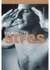 Zvládnutý stres