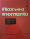 Rozvod momentů