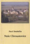 Naše Chroustovice