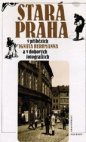 Stará Praha v příbězích Ignáta Herrmanna a v dobových fotografiích