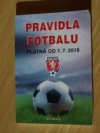 Pravidla fotbalu platná od 1. 7. 2018