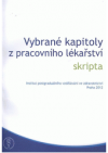 Vybrané kapitoly z pracovního lékařství