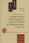 Korespondence císaře Leopolda I. s Janem Adolfem ze Schwarzenberku z let 1662-1683