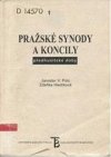 Pražské synody a koncily předhusitské doby