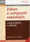 Zákon o veřejných zakázkách s komentářem a příklady