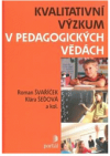 Kvalitativní výzkum v pedagogických vědách