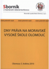 Sborník příspěvků z 2. ročníku mezinárodní konference "Dny práva na Moravské vysoké škole Olomouc"