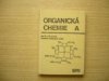 Organická chemie A pro 2. a 3. ročník středních odborných učilišť