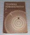 Technika administrativy 2