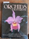 ORCHIDS FOR EVERYONE