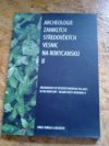 Archeologie zaniklých středověkých vesnic na Rokycansku II =