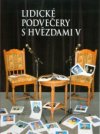 Lidické podvečery s hvězdami V