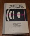 Technická fotografie pro střední průmyslovou školu filmovou a střední odborné školy výtvarného a výtvarně technického směru