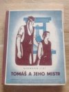 Tomáš a jeho mistr