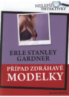 Případ zdráhavé modelky