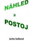 Náhled a postoj