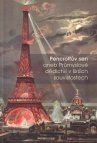 Pencroffův sen aneb Průmyslové dědictví v širších souvislostech