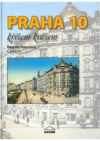 Praha 10 křížem krážem