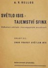 Světlo Isis - tajemství Sfinx