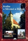 Kniha o Slivenci a Holyni