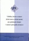 Vyhláška, kterou se stanoví účetní osnova a účetní metody pro podnikatele účtující v soustavě podvojného účetnictví