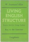 Living English Structure - Practice Book for Foreign Students