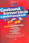 Cestovná konverzácia v piatich jazykoch