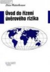 Úvod do řízení úvěrového rizika