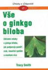 Vše o ginkgo biloba