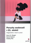 Poruchy osobnosti v 21. století