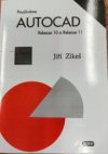 Používáme AutoCAD Release 10 a Release 11